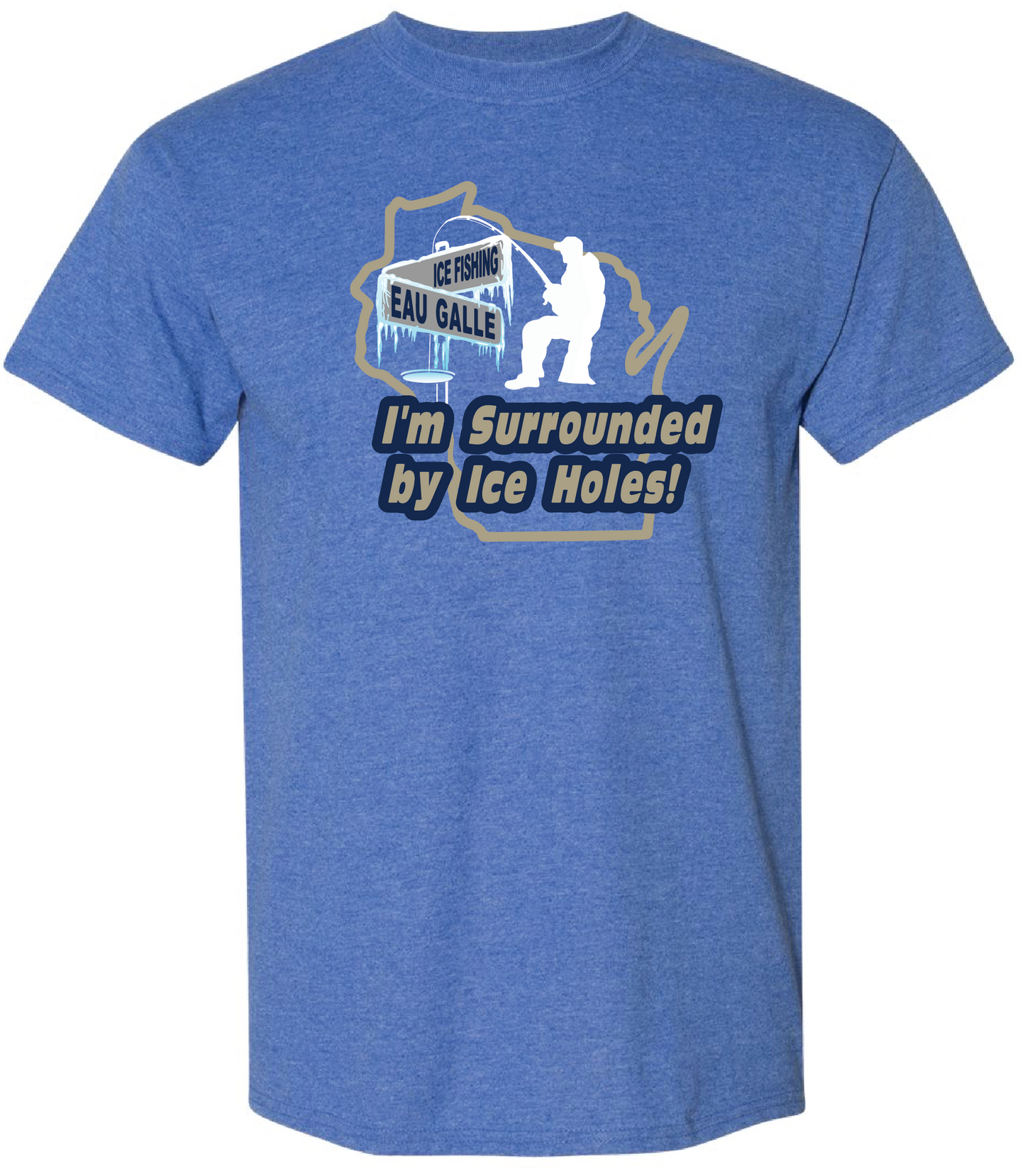 Tshirt - I'm Surrounded by Ice Holes